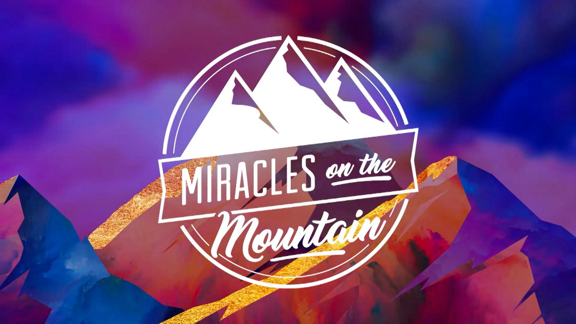 Miracles on the Mountain 10AM God's Will is Divine Healing 06/24/2021
